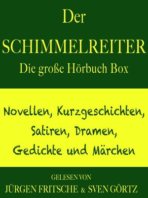 cover image of Der Schimmelreiter – sowie zahlreiche weitere Meisterwerke der Weltliteratur